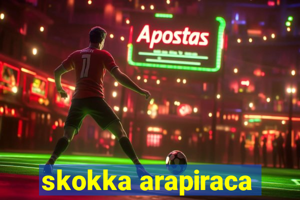 skokka arapiraca